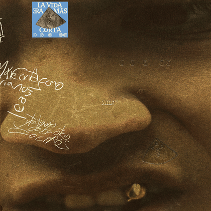 Portada del álbum La Vida Era Más Corta de Milo J